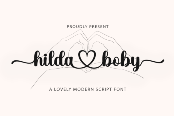 Hilda Boby Script: A Sweet, Dance-Along Typeface for Luxe Projects